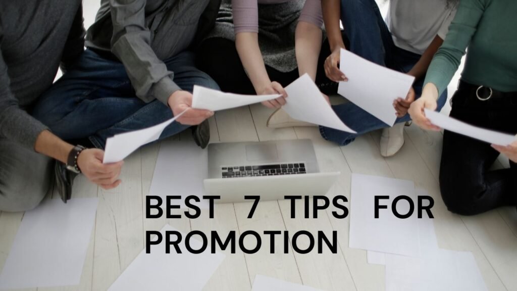 Tips for promotion